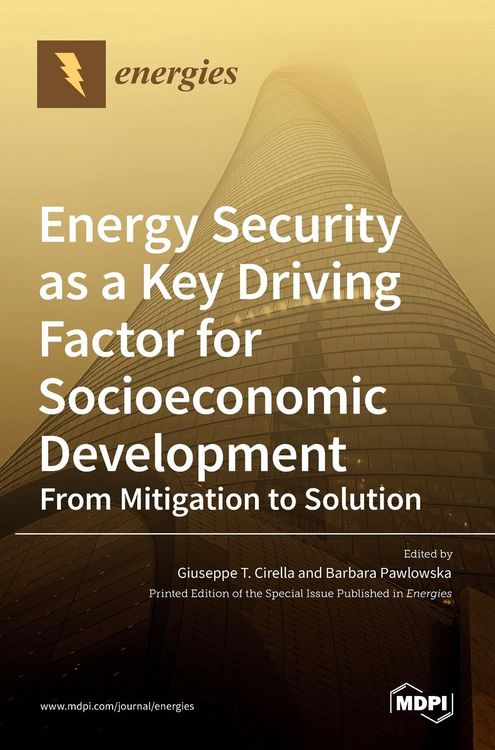 Produktbild: Energy Security as a Key Driving Factor for Socioeconomic Development