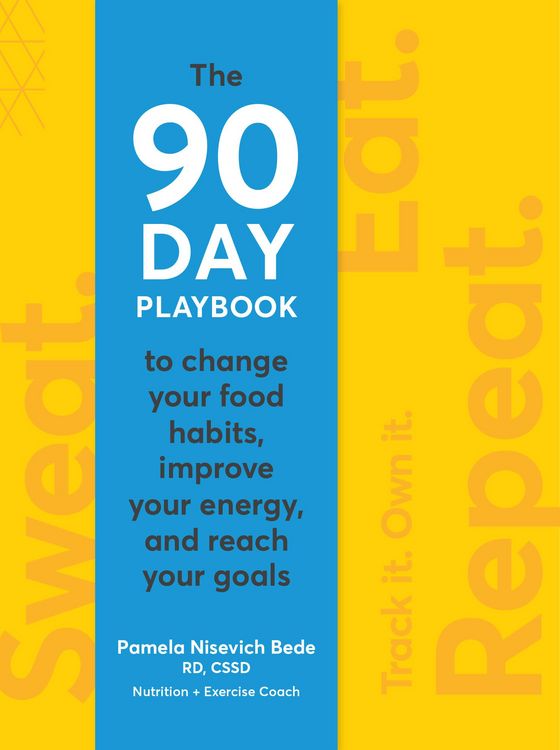 Produktbild: Sweat. Eat. Repeat. a 90-Day Playbook to Change Your Food Habits, Improve Your Energy, and Reach Your Goals