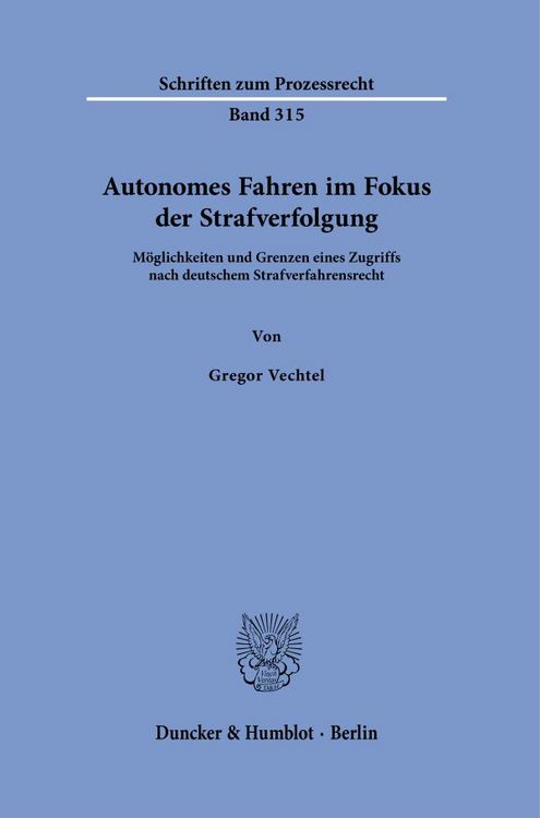 Produktbild: Autonomes Fahren im Fokus der Strafverfolgung
