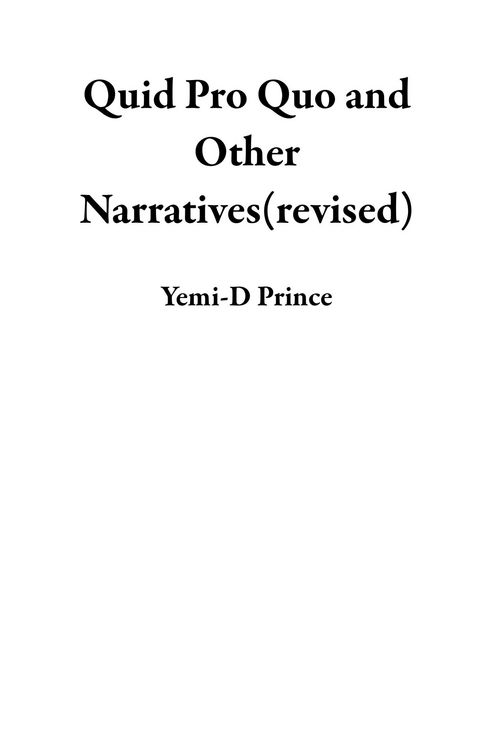 Produktbild: Quid Pro Quo and Other Narratives(revised)