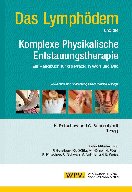 Produktbild: Das Lymph&ouml;dem und die Komplexe Physikalische Entstauungstherapie