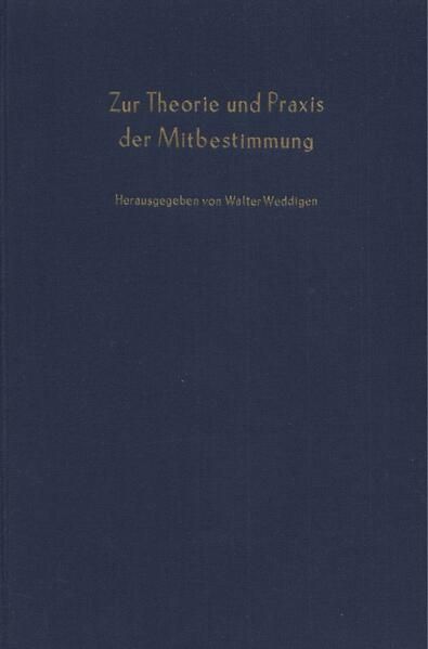 Produktbild: Zur Theorie und Praxis der Mitbestimmung.