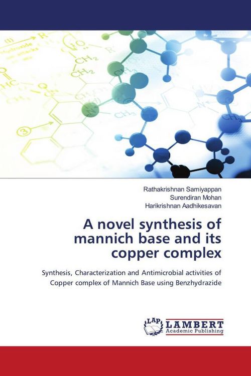 Produktbild: A novel synthesis of mannich base and its copper complex