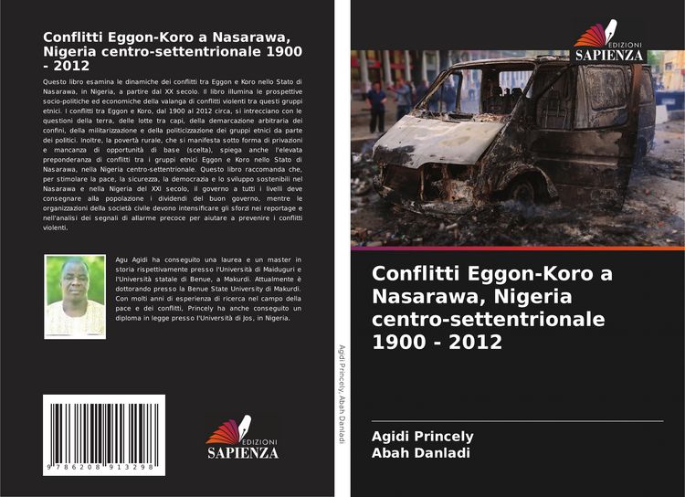 Produktbild: Conflitti Eggon-Koro a Nasarawa, Nigeria centro-settentrionale 1900 - 2012
