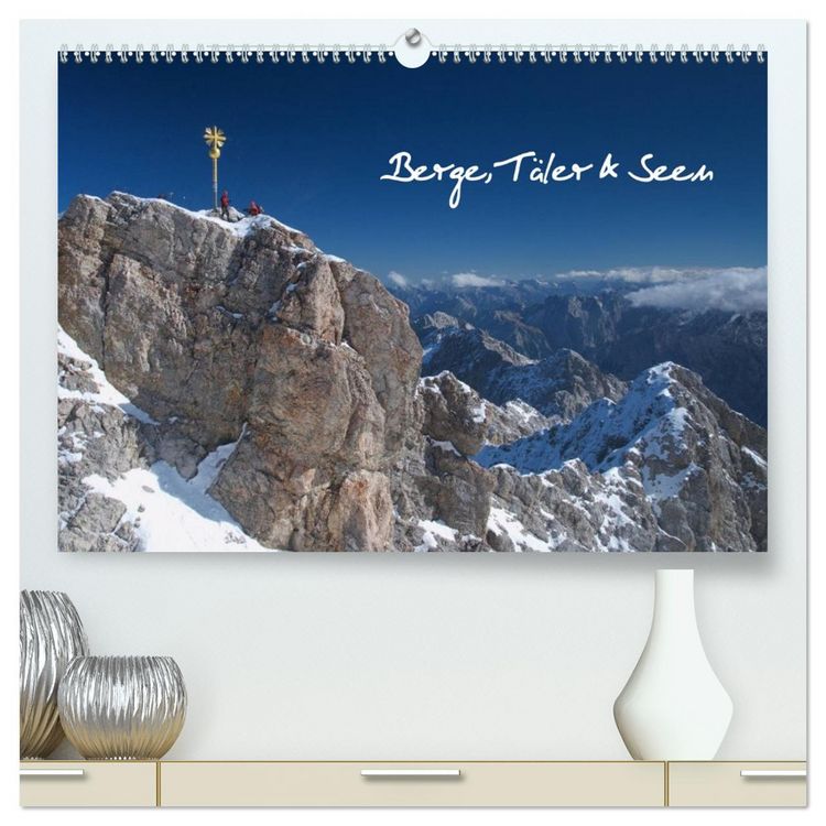 Produktbild: Berge, T&auml;ler & Seen (hochwertiger Premium Wandkalender 2026 DIN A2 quer), Kunstdruck in Hochglanz