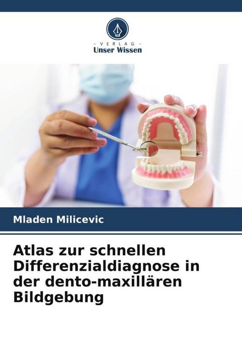 Produktbild: Atlas zur schnellen Differenzialdiagnose in der dento-maxill&auml;ren Bildgebung