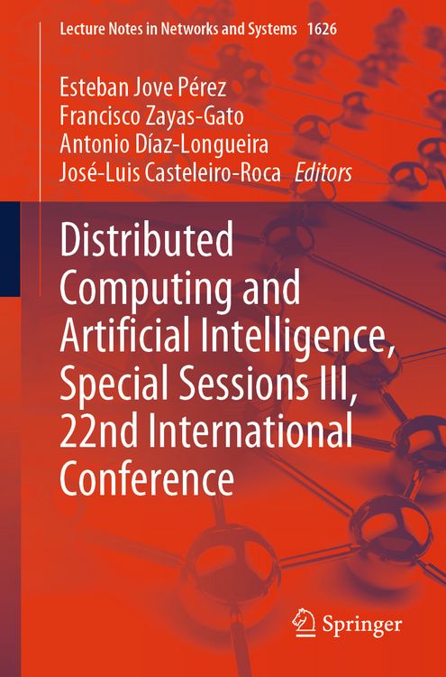 Produktbild: Distributed Computing and Artificial Intelligence, Special Sessions III, 22nd International Conference