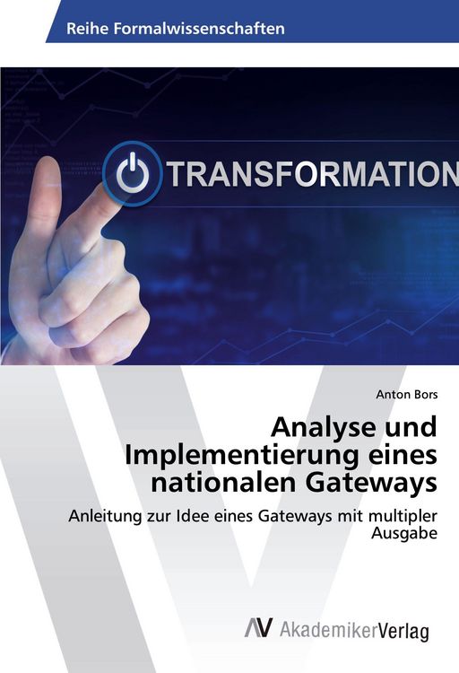Produktbild: Analyse und Implementierung eines nationalen Gateways