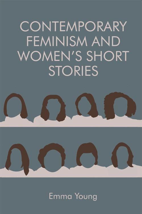 Produktbild: Contemporary Feminism and Women's Short Stories