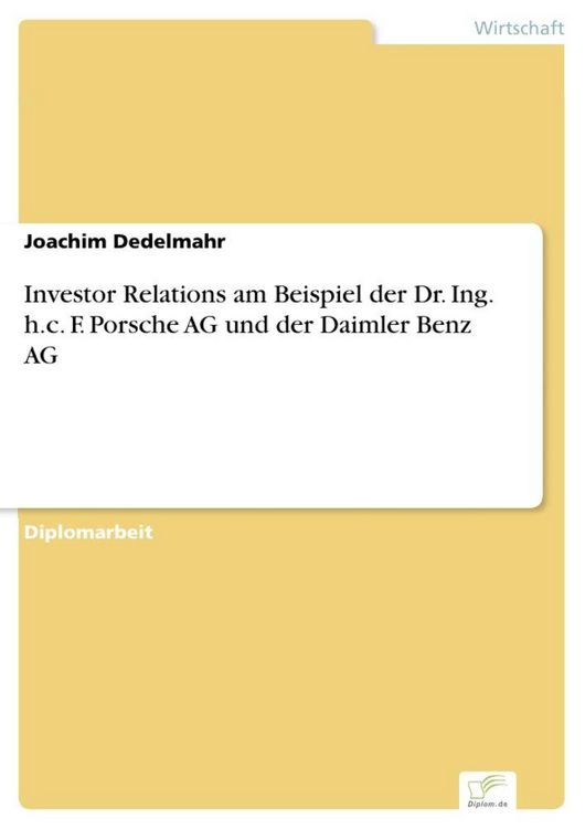 Produktbild: Investor Relations am Beispiel der Dr. Ing. h.c. F. Porsche AG und der Daimler Benz AG