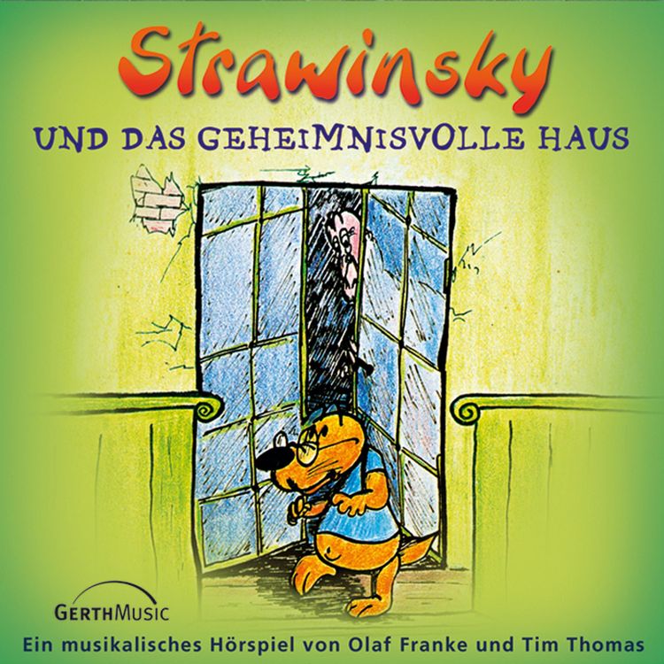 Produktbild: 03: Strawinsky und das geheimnisvolle Haus