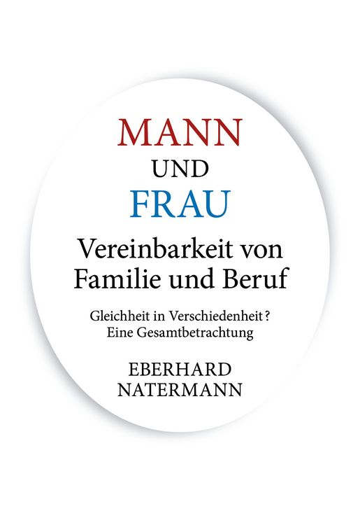 Produktbild: MANN und FRAU Vereinbarkeit von Familie und Beruf