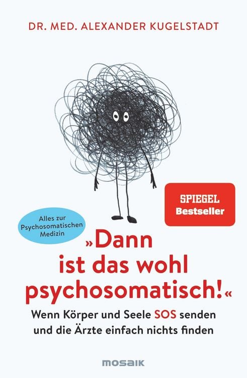 Produktbild: "Dann ist das wohl psychosomatisch!"