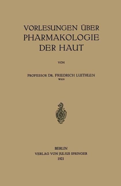 Produktbild: Vorlesungen &uuml;ber Pharmakologie der Haut