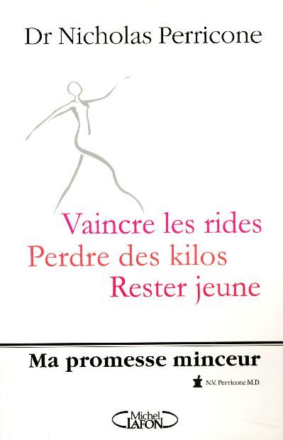 Produktbild: Vaincre les rides, perdre des kilos, rester jeune