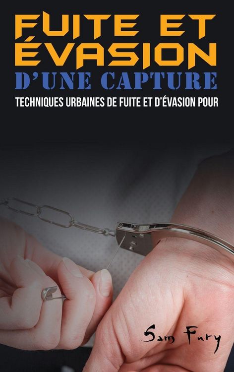 Produktbild: Fuite et &Eacute;vasion D'une Capture