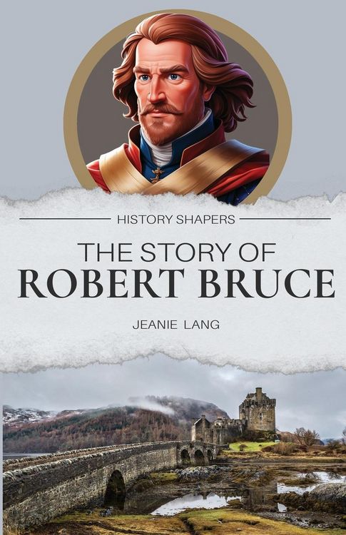 Produktbild: The Story of Robert Bruce
