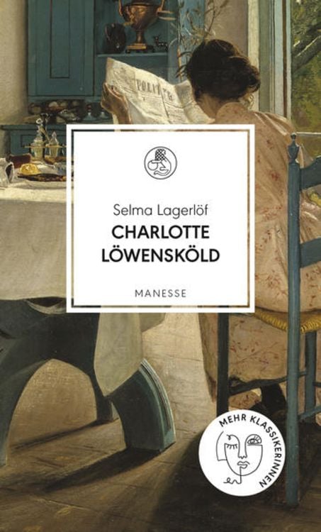 Bild vom Artikel Charlotte Löwensköld vom Autor Selma Lagerlöf