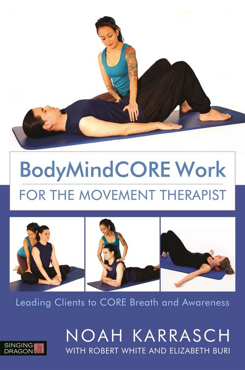 Produktbild: BodyMindCORE Work for the Movement Therapist