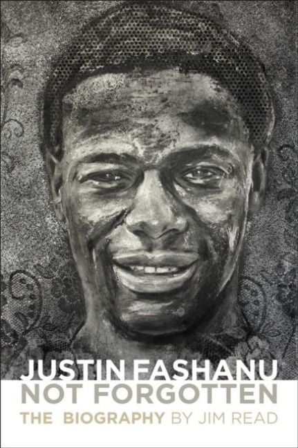 Produktbild: Justin Fashanu. Not Forgotten.