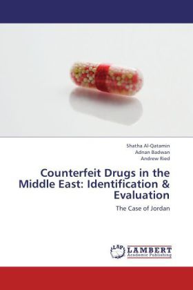 Produktbild: Al-Qatamin, S: Counterfeit Drugs in the Middle East: Identif