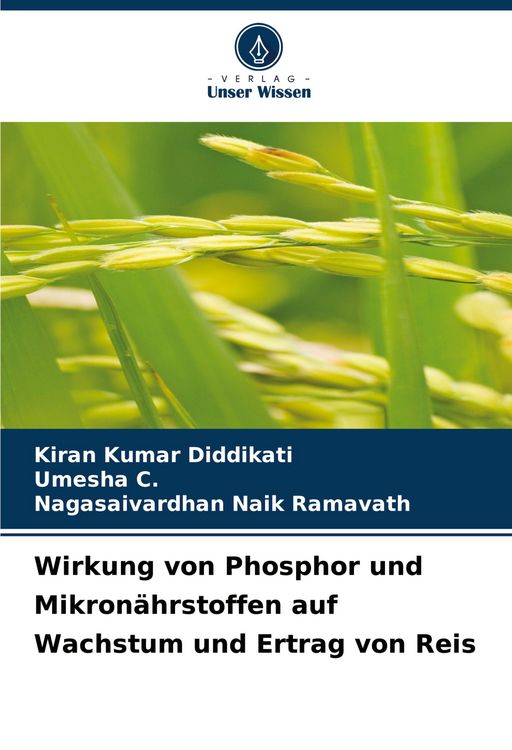 Produktbild: Wirkung von Phosphor und Mikron&auml;hrstoffen auf Wachstum und Ertrag von Reis