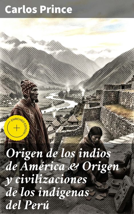 Produktbild: Origen de los indios de Am&eacute;rica & Origen y civilizaciones de los ind&iacute;genas del Per&uacute;