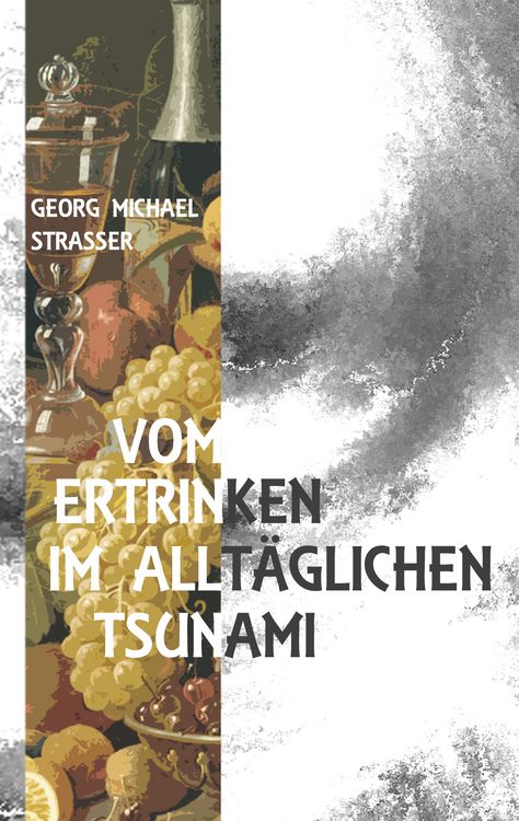 Produktbild: Vom Ertrinken im allt&auml;glichen Tsunami