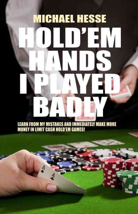 Produktbild: Hold'em Hands I Played Badly