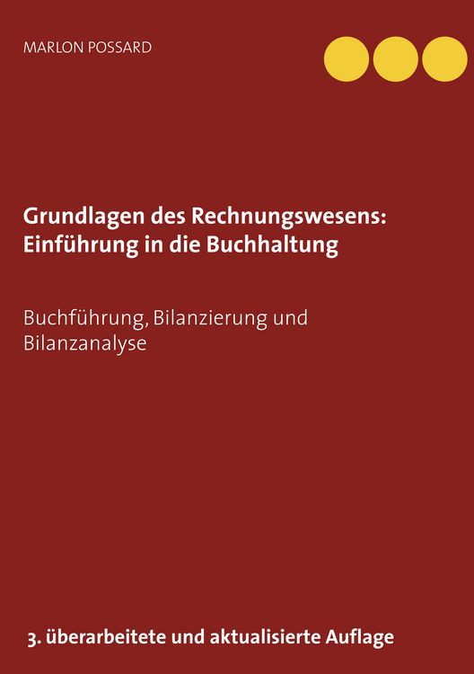 Produktbild: Grundlagen des Rechnungswesens: Einf&uuml;hrung in die Buchhaltung