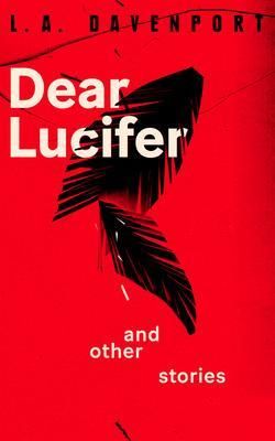 Produktbild: Dear Lucifer & Other Stories