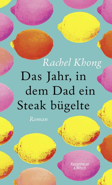 Produktbild: Das Jahr, in dem Dad ein Steak b&uuml;gelte
