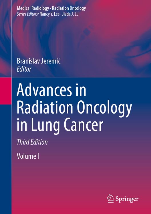 Produktbild: Advances in Radiation Oncology in Lung Cancer