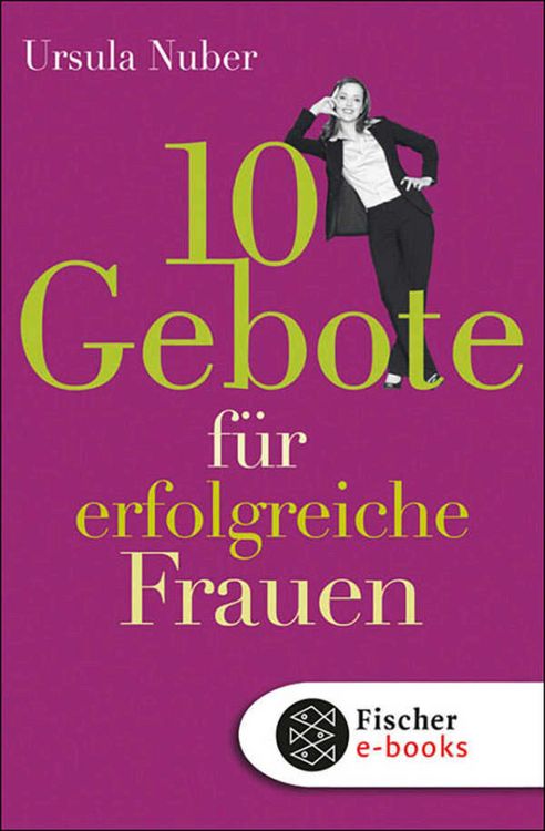 Produktbild: 10 Gebote f&uuml;r erfolgreiche Frauen