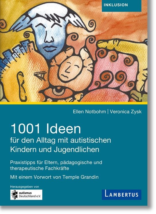 Produktbild: 1001 Ideen f&uuml;r den Alltag mit autistischen Kindern und Jugendlichen