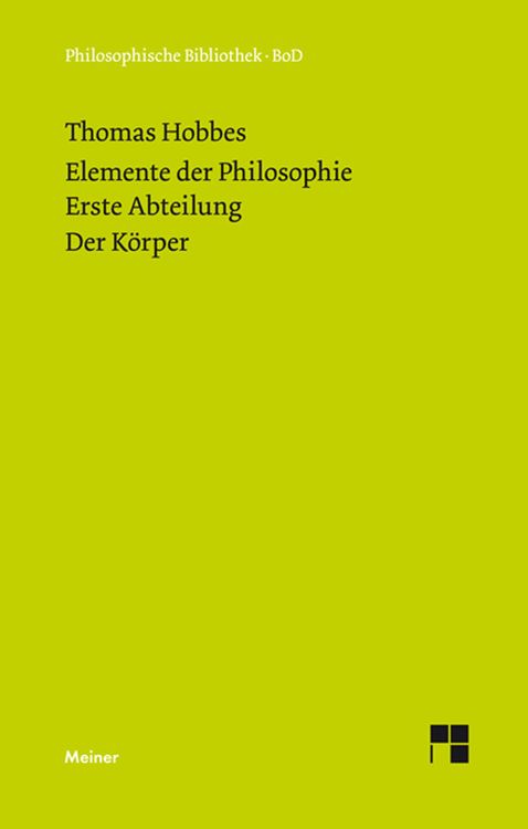 Produktbild: Elemente der Philosophie. Erste Abteilung: Der K&ouml;rper