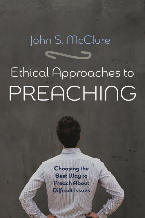 Produktbild: Ethical Approaches to Preaching