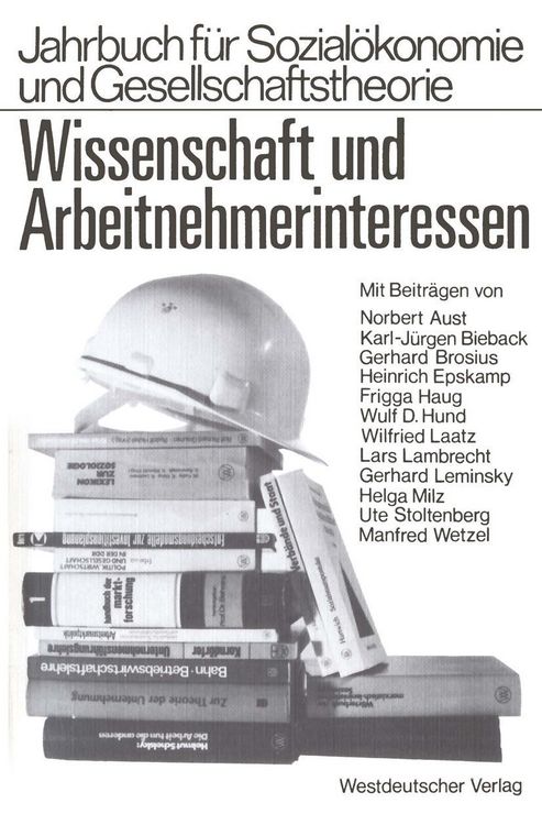 Produktbild: Wissenschaft und Arbeitnehmerinteressen
