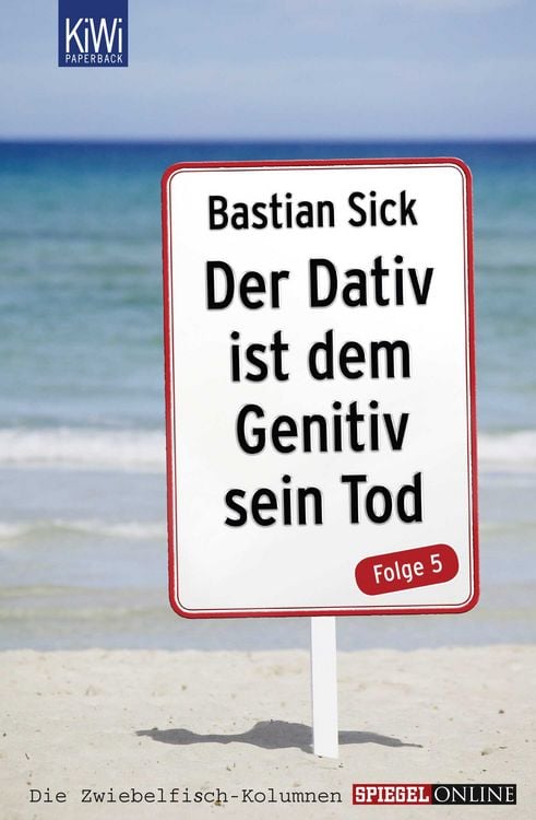 Bild vom Artikel Der Dativ ist dem Genitiv sein Tod - Folge 5 vom Autor Bastian Sick