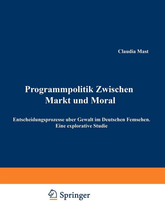 Produktbild: Programmpolitik Zwischen Markt und Moral