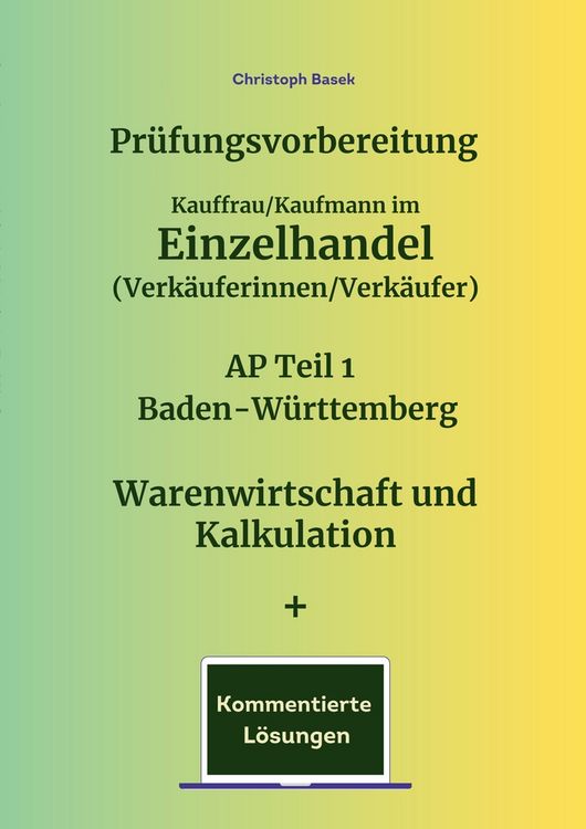 Produktbild: Pr&uuml;fungsvorbereitung Kauffrau/Kaufmann im Einzelhandel (Verk&auml;uferinnen/Verk&auml;ufer