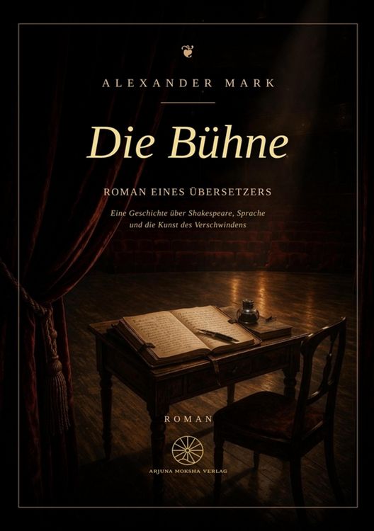 Produktbild: Die B&uuml;hne - Roman eines &Uuml;bersetzers