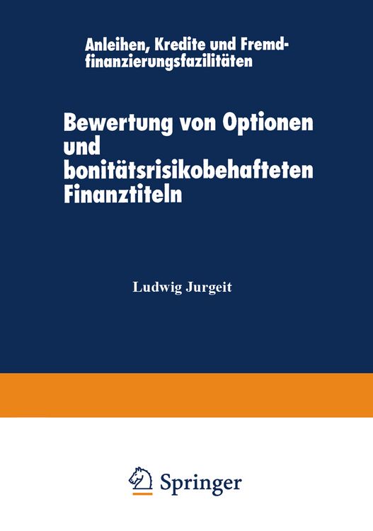 Produktbild: Bewertung von Optionen und bonit&auml;tsrisikobehafteten Finanztiteln