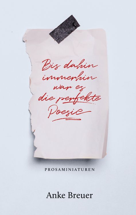 Produktbild: Bis dahin immerhin war es die perfekte Poesie