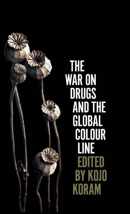 Produktbild: The War on Drugs and the Global Colour Line