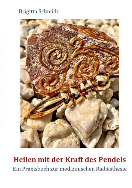 Produktbild: Heilen mit der Kraft des Pendels