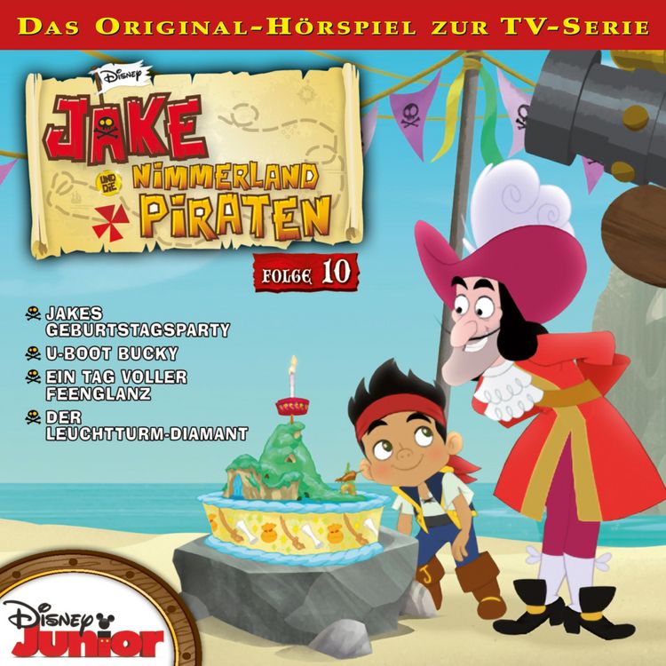 Produktbild: 10: Jakes Geburtstagsparty / U-boot Bucky / Ein Tag voller Feenglanz / Der Leuchtturm-Diamant (H&ouml;rspiel zur Disney TV-Serie)