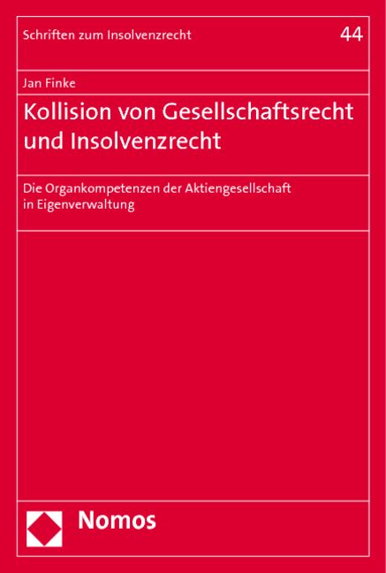 Produktbild: Kollision von Gesellschaftsrecht und Insolvenzrecht