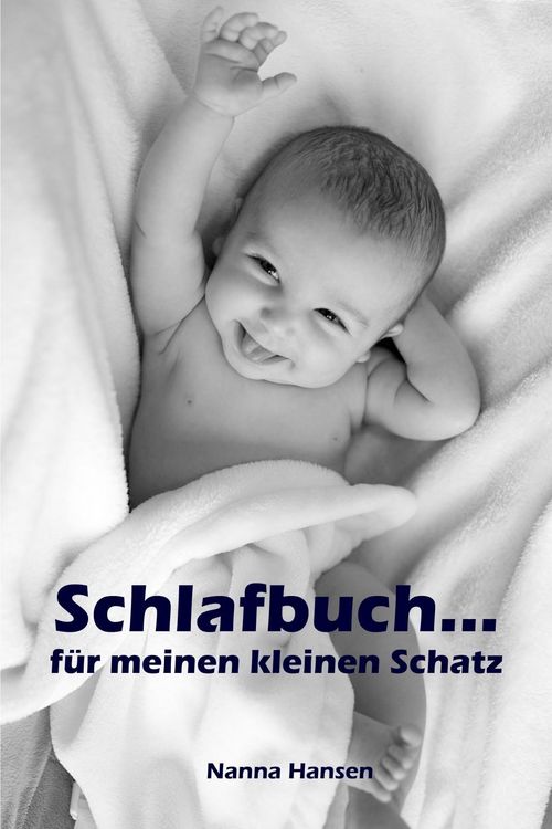 Produktbild: Schlafbuch...f&uuml;r meinen kleinen Schatz