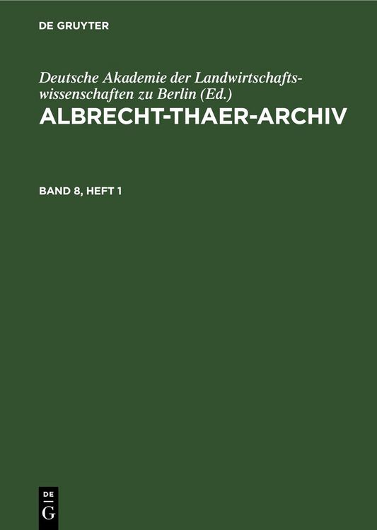 Produktbild: Albrecht-Thaer-Archiv. Band 8, Heft 1